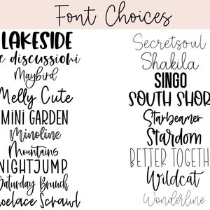 May include: A digital graphic showcasing font options. The words "Font Choices" are at the top, with a selection of font names below, such as "LAKESIDE", "SINGO", and "BETTER TOGETHER". The fonts are diverse in style, ranging from bold to script.