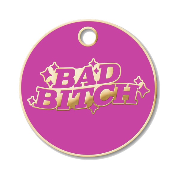 Pet dog tag, dog ID Tag, pet dog ID tag, puppy tag, Personalized dog Tag, dog tag for dogs, Pink Dog Tag, Bad Bitch Dog Tag, Funny Dog Tag