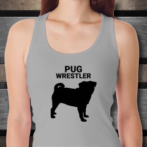 Mops Wrestler, Damen, Tank Tops, Lustige Mops Hunde Mama Tank Tops, Mops Mom Geschenk, Geschenk für Mopsbesitzer, Urlaub Tank Tops