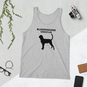 BLOODHOUND WRESTLER, BLOODHOUND Lovers Tanks, Hound Dog Lovers Gift, Dog Mom Gift, Gift for Bloodhound Owners, Pet Lover, Unisex, Tank Top