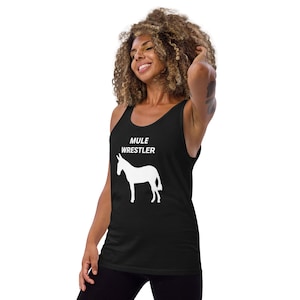 MULE WRESTLER, Mule Lovers Tank Tops, Mule Lovers Gift, Mule Mom Gift, Mule Dad Gift, Gift for Mule Owners, Unisex, Tank Top