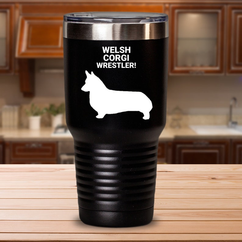 Stainless Steel Hot Or Cold Drinks WELCH CORGI WRESTLER Black Tumblers Vacuum Insulated Double Walled