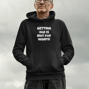 Alt werden ist nichts für Weicheier! Unisex Heavy Blend ™ Kapuzen-Sweatshirt