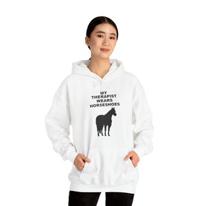 MY Therapist Wears Horseshoes, Horse Therapy, Horse Lovers, Horse Riders Gift, Gift for Horse Owners, Unisex Heavy Blend™ Hooded Sweatshirt