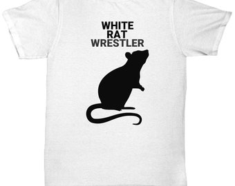 WHITE RAT WRESTLER, Pet Rat Lovers T-Shirt, White Rat Lovers Gift, Pet Rat Mom Gift, Rat Dad Gift, Gift for White Rat Owners, Unisex T-Shirt