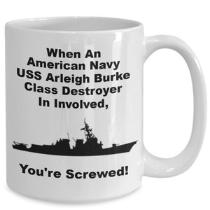 When An American USS Arleigh Burke Class Destroyer Is Involved, You're Screwed! WCC
