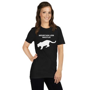 MOUNTAIN LION WRESTLER, Mountain Lion Lovers T-Shirt, Big Cat Lovers Gift, Cougar Mom Gift, Gift For Mountain Lovers, Adult Unisex T-Shirt