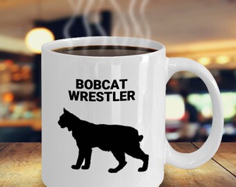 BOBCAT WRESTLER, Bobcat Lovers Mug, Bobcat Lovers Gift, Big Cat Mom Gift, Gift For Bobcat Lovers, Hot Chocolate, Hot Tea, WHITE, Coffee Mugs