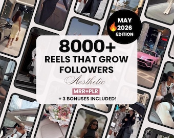 May include: A digital product advertisement featuring a collage of images within phone-shaped frames. The central graphic reads "8000+ Reels That Grow Followers Aesthetic" with "May 2026 Edition" and "+ 3 Bonuses Included!"