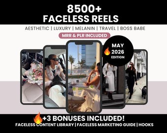 May include: Promotional graphic for faceless reels, featuring multiple smartphone screens displaying aesthetic lifestyle images. Text includes "8500+ FACLESS REELS," and bonus content details. The graphic uses a black, white, and pink color scheme.
