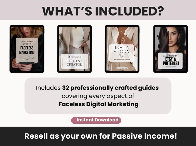 May include: A digital marketing bundle featuring four tablet screens displaying guides titled The Complete Guide to Faceless Marketing, Becoming a Content Creator, Insta Story Playbook, and Mastering Etsy & Pinterest, with text stating 32 guides included.