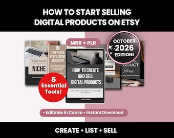 How to Start Selling Digital Products on Etsy, Digital Products Starter Kit with MRR & PLR, Create and Sell Digital Products Bundle