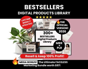 Digital Products Library with Master Resell Rights and Private Label Rights to Sell on Etsy, Bestsellers Digital Products for Passive Income