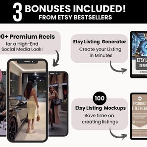 May include: A digital marketing bundle featuring 3 bonuses: 8500+ premium reels for social media, an Etsy listing generator AI-powered guide, and 100 Etsy listing mockups. The graphic displays three smartphone screens showing lifestyle content.
