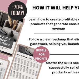 May include: An image with a pink and white background features three tablets displaying information about creating and selling digital products. Text includes "-70% TODAY!" and "Resell for Profit!" The tablets show text like "How to Create and Sell Digital Products".