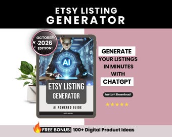 AI-Powered Etsy Listing Generator Guide, Etsy Listing Title Tags & Description Generator with ChatGPT, SEO Optimized Etsy Listing Generator