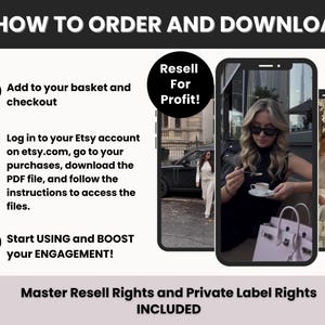 May include: An instructional graphic titled HOW TO ORDER AND DOWNLOAD with three numbered steps. It features two smartphone screens displaying lifestyle photos and a circular badge stating Resell For Profit. The text mentions Master Resell Rights.
