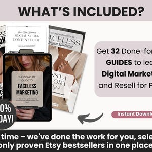 May include: A digital marketing bundle featuring 32 guides, including titles like The Complete Guide to Faceless Marketing, Faceless TikTok Playbook, and Social Media Content Guide. The image displays text overlays stating What's Included, Get 32 Done-for-You Guides to learn Digital Marketing and Resell for Profit, -70% Today, and Instant Download.
