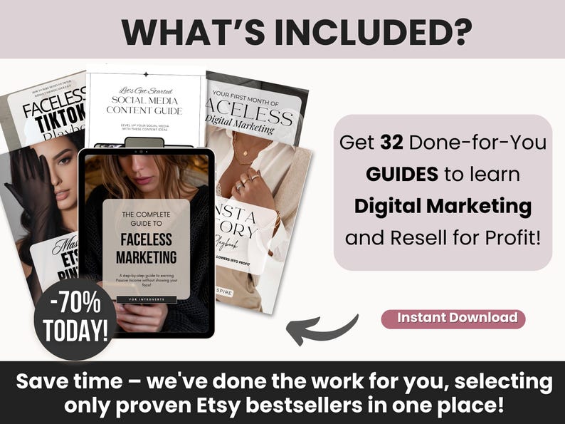 May include: A digital marketing bundle featuring 32 guides, including titles like The Complete Guide to Faceless Marketing, Faceless TikTok Playbook, and Social Media Content Guide. The image displays text overlays stating What's Included, Get 32 Done-for-You Guides to learn Digital Marketing and Resell for Profit, -70% Today, and Instant Download.