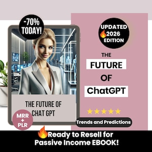 Przyszłość ChatGPT (ebook), przewodnik ChatGPT z prawami Master Resell, prawami Private Label ChatGPT (ebook), przewodnik DFY Resellable ChatGPT zdjęcie 1