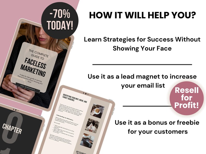 K&ouml;nnte beinhalten: Ein digitaler Marketing-Leitfaden mit dem Titel "The Complete Guide to Faceless Marketing", den eine Frau in der Hand h&auml;lt und auf dem die Titelseite des Leitfadens zu sehen ist. Der Text "Learn Strategies for Success Without Showing Your Face" wird &uuml;ber dem Leitfaden angezeigt. Der Text "Use it as a lead magnet to increase your email list" wird unter dem Leitfaden angezeigt. Der Text "Resell for Profit!" wird in einem rosa Kreis angezeigt. Der Text "Use it as a bonus or freebie for your customers" wird unter dem rosa Kreis angezeigt.