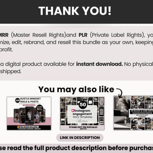 May include: A digital product information graphic with the text THANK YOU! and details regarding MRR and PLR rights. It includes a You may also like section featuring three thumbnail images of social media templates and a link in description button.