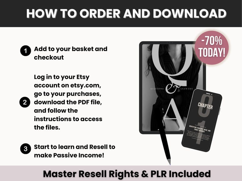 May include: A digital instructional graphic titled HOW TO ORDER AND DOWNLOAD with three numbered steps. It features a tablet and smartphone displaying Q&A and CHAPTER 01 text, a black stylus, and a pink circular badge stating -70% TODAY! Master Resell Rights & PLR Included.