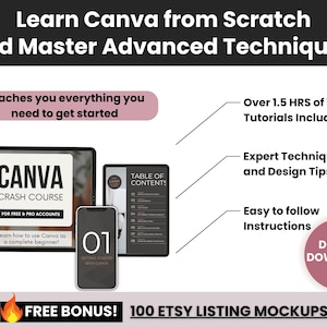 Op de afbeelding: Digitaal downloadproduct met een Canva crash course. De afbeelding toont een tablet, telefoon en een andere tablet met de tekst "CANVA CRASH COURSE" en "Learn Canva from Scratch and Master Advanced Techniques!". Inclusief video tutorials, designtips en eenvoudige instructies.