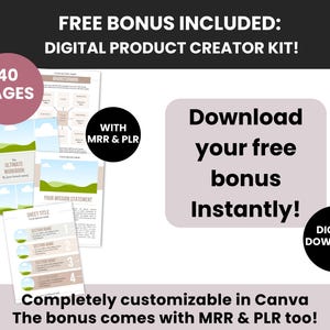 Puede incluir: Un kit de creaci&oacute;n de productos digitales con 40 p&aacute;ginas de plantillas de libros de trabajo personalizables. El conjunto incluye el texto FREE BONUS INCLUDED: DIGITAL PRODUCT CREATOR KIT, WITH MRR & PLR, Download your free bonus Instantly y DIGITAL DOWNLOAD.