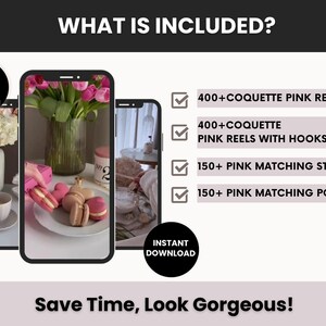 May include: Image showcasing a digital product with a pink aesthetic. The image includes three phone screens displaying content, including pink flowers, macarons, and a cup of coffee. Text highlights the included items: 400+ pink reels, stories, and posts. The product promises to save time.