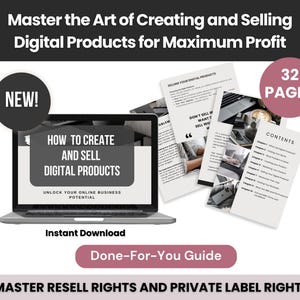 May include: A laptop displays a guide titled "How to Create and Sell Digital Products." The image includes a stack of papers, a "NEW!" badge, and a pink circle with "32 PAGES." The guide is an instant download and a done-for-you guide.