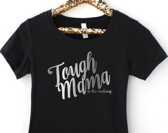 Tough Mama >> Gold or Silver Foil >> Crew Neck >> 1 in 8 >> Infertility >> TTC >> In Vitro >> IVF >>IUI >> Embryo Transfer >> Egg Retrieval