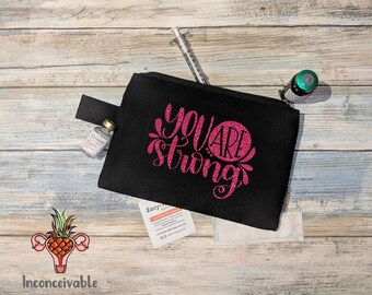 You are strong >> inspirational >> Infertility >> 1 in 8 >> TTC >> Infertility Journey >> Pregnancy >> IVF Bag >> On the Go >> Medicine