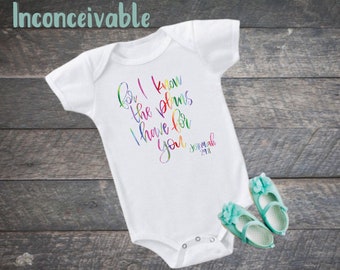 For I know the Plans >> Jeremiah 29:11 >> Body Suit >> One Piece >> IVF IUI >> Infertility >> 1 in 8 >> Pregnancy Announcement >> Baby Gift