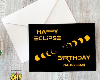 April 8th Birthday Card, Total Solar Eclipse Birthday 2024, 4-8 Birthday, Solar Eclipse 2024, Eclipse 2024, Twice Lifetime Solar Eclipse