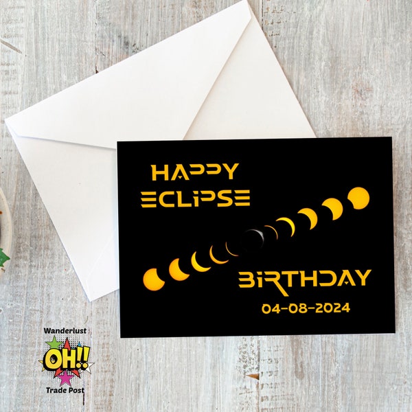 April 8th Birthday Card, Total Solar Eclipse Birthday 2024, 4-8 Birthday, Solar Eclipse 2024, Eclipse 2024, Twice Lifetime Solar Eclipse