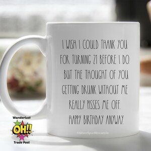21st Birthday Gift, Twenty One Birthday, 21st Birthday Mug, Turning 21 Gift, Roommate Birthday Gift, Twenty First Birthday Gift, Snarky 21st