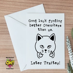 Going Away Gift Card For Coworker, Funny Boss Leaving Gift, Goodbye Neighbor Card, Farewell Card, Later Traitor Fun Card, Goodbye Coworker