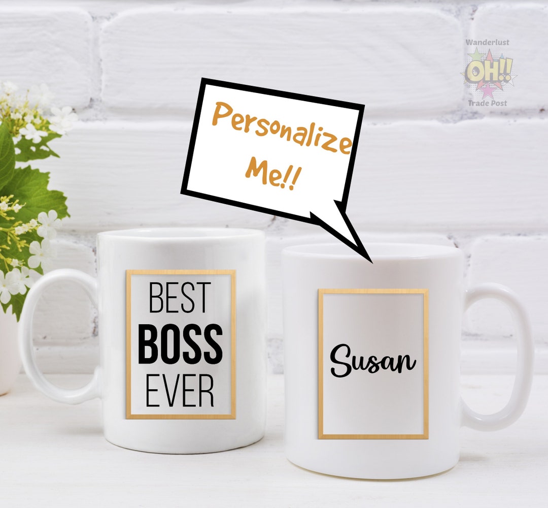 Personalized BOSS Mug, Best Boss Ever Gift, Gift for Employer Coffee