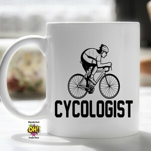 Bicyclist Gift, Bike Rider Mug, Funny Cyclist Mug, Gift for Boyfriend, Biker Gift, Cycling Gift, Gift For Dad, Gift For Brother