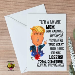 Trump Mother&#39;s Day Card, Gift for Mom, Trump Lover Birthday Card For Mom, Mom Card From Daughter, From Son, Mother&#39;s Day, Mom Greeting Card