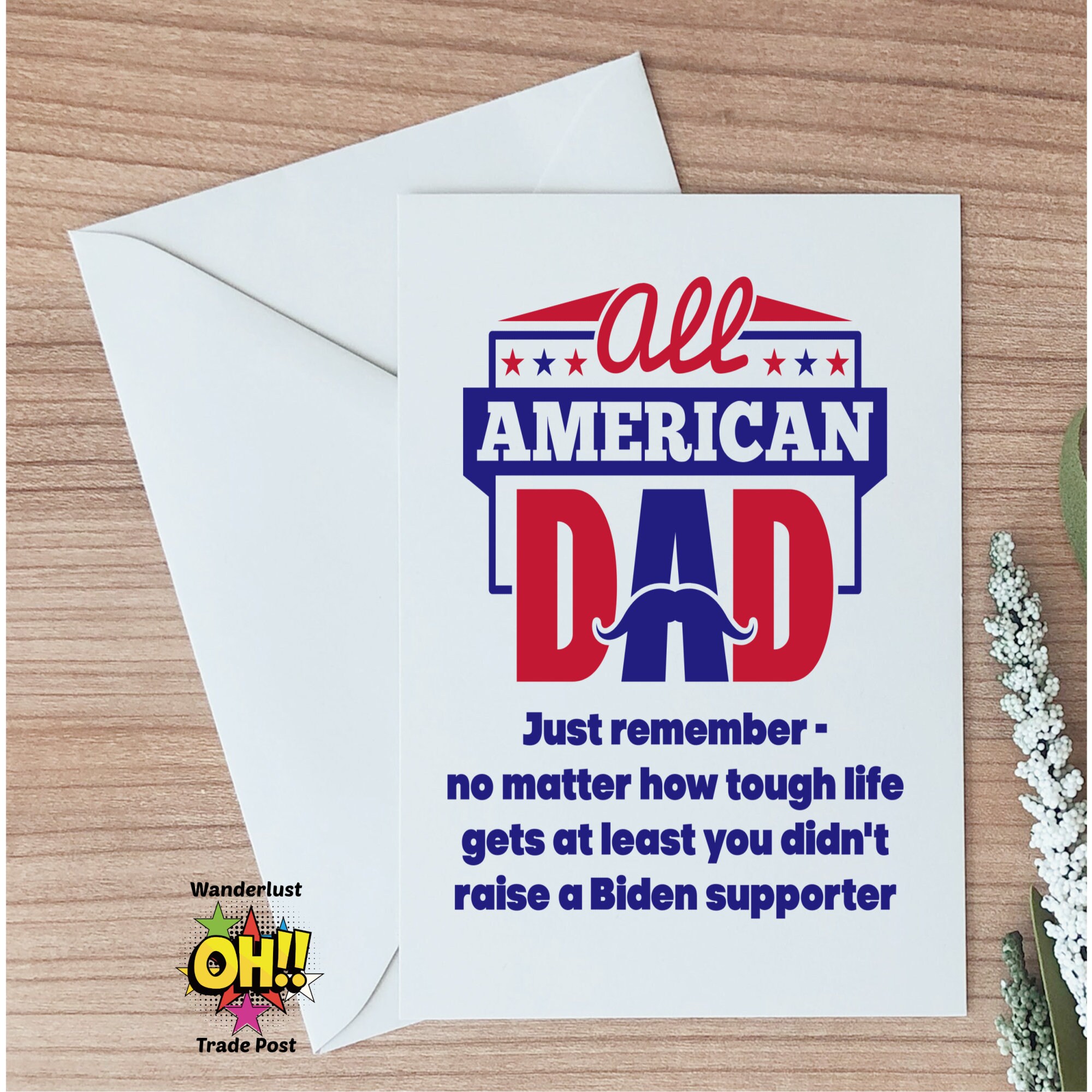 Funny Conservative Card For Dad, Funny Biden Card, Gift Card For Dad, Dad Birthday Card, Father's Day Card, Funny Political Republican Card