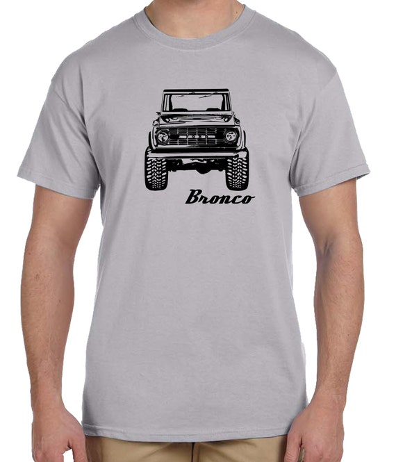 Early Ford Bronco Classic Bronco 4x4 Truck T Shirt Etsy