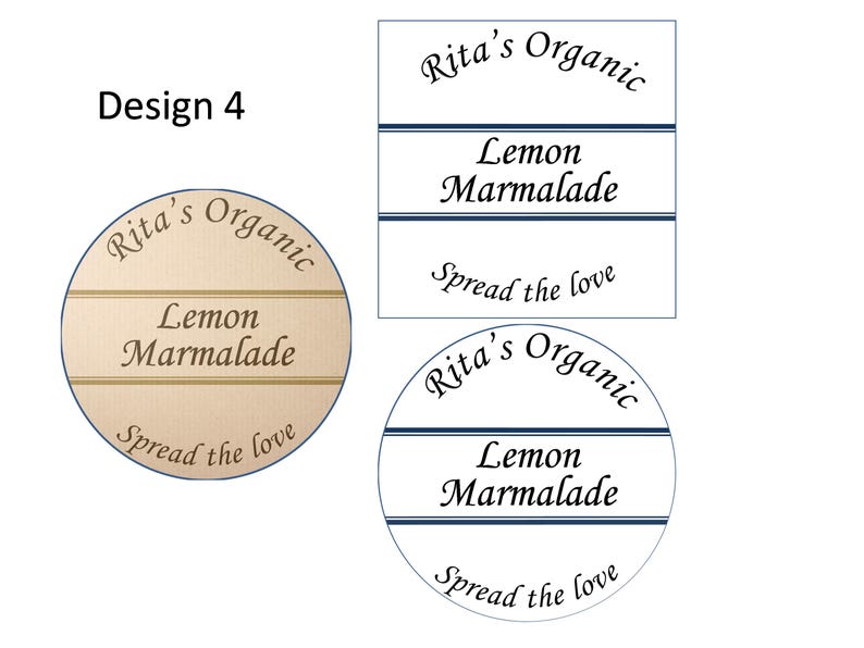 May include: Three different designs for a jar label for Rita's Organic Lemon Marmalade. The labels feature a white background with blue stripes and black text that reads "Rita's Organic Lemon Marmalade Spread the love".