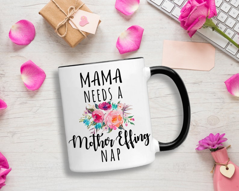 mama needs a mother effing nap