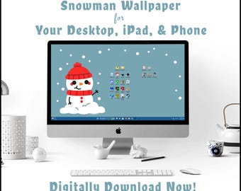 Snowman Wallpaper Bundle for Desktop, iPad, Phone (Digital Download)