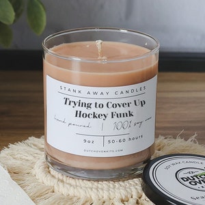 Trying to Cover Up Hockey Funk | Stank Away - Natural Handmade Soy Wax Candles | Ice Hockey Mom Team Manager Coaches or Mothers Day Gifts