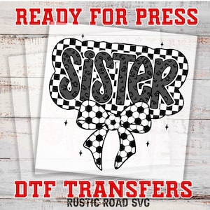 Fußball Schwester Shirt Aufbügler, Fußball Spieltag Shirt Aufbügeln, DTF Bügelbild, DTF Gang Sheet