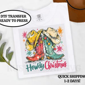 Howdy Christmas Shirt Transfer, Christmas DTF, DTF Transfer Ready to Press, Christmas Iron On Transfer