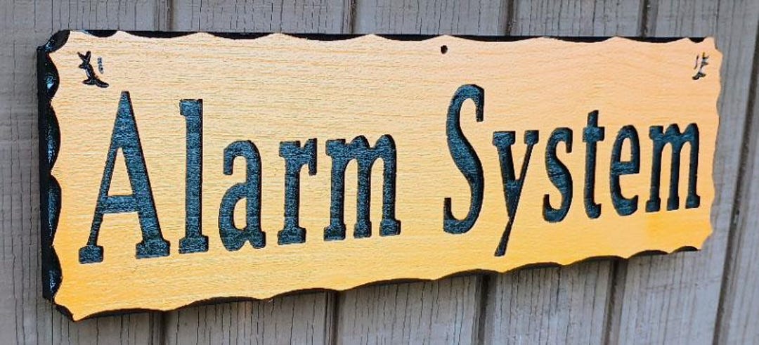 Customize This Alarm System Sign With the Wording You Want. - Etsy